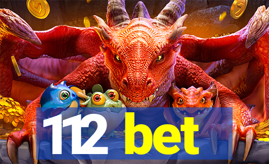 112 bet